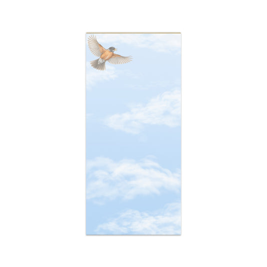 Cheeily Robin magnetic notepad, 4.25″ × 9″ (10.8 cm × 22.9 cm). Overall designs of fair blue sky with fluffy white clouds and a robin flying in the upper left corner.