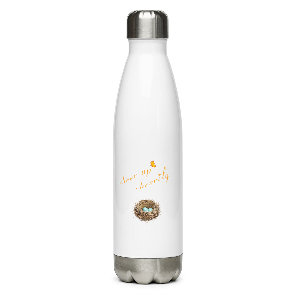 Product mockup the Robin Discovery Water Bottle, a stainless steel bottle with twist cap.  This reverse side shows a nest with three robin-blue eggs in it and the words, "Cheer up cheerily" accented by Petals & Paws butterfly.